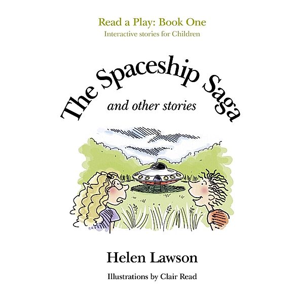 The Spaceship Saga and Other Stories, Helen Lawson