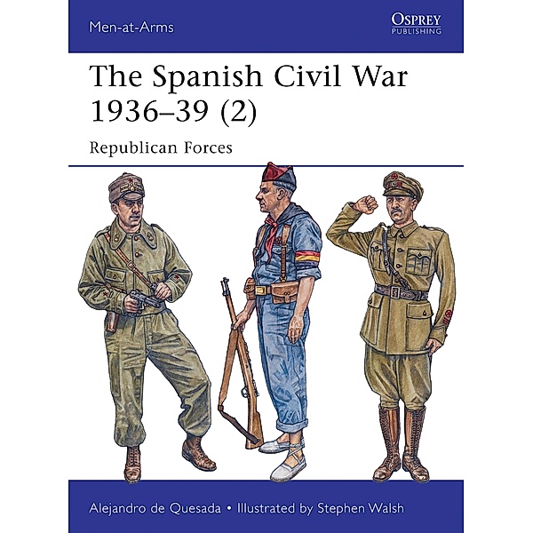 The Spanish Civil War 1936-39 (2), Alejandro De Quesada