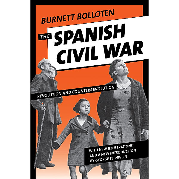 The Spanish Civil War, Burnett Bolloten