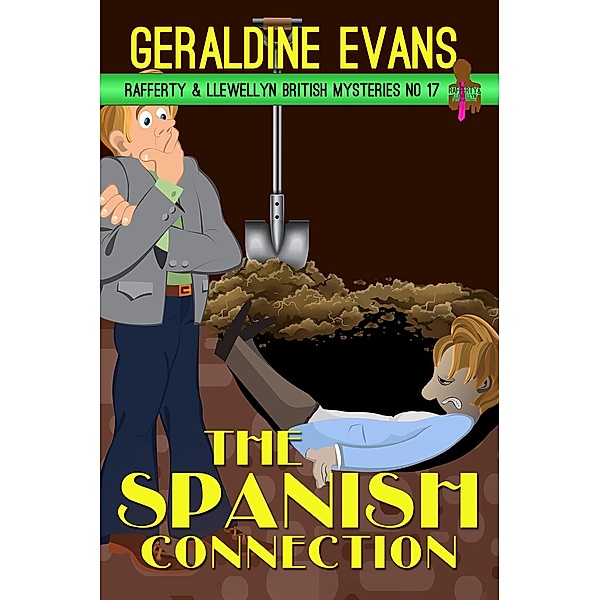 The Spanish Connection (Rafferty & Llewellyn British Mysteries, #17), Geraldine Evans