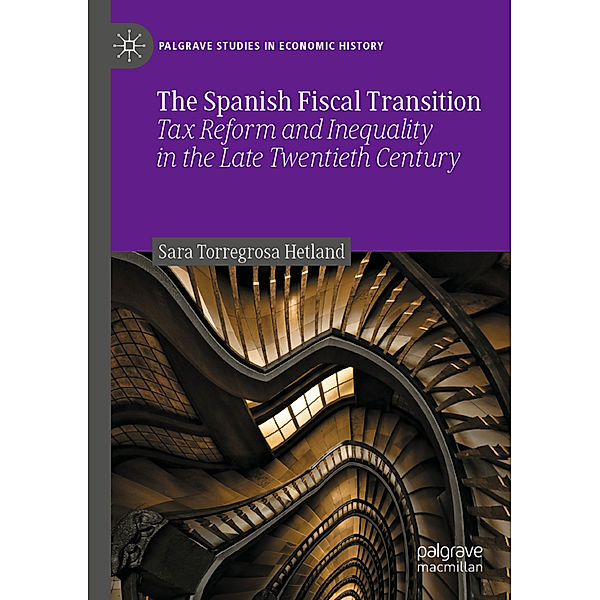 The Spanish Fiscal Transition, Sara Torregrosa Hetland