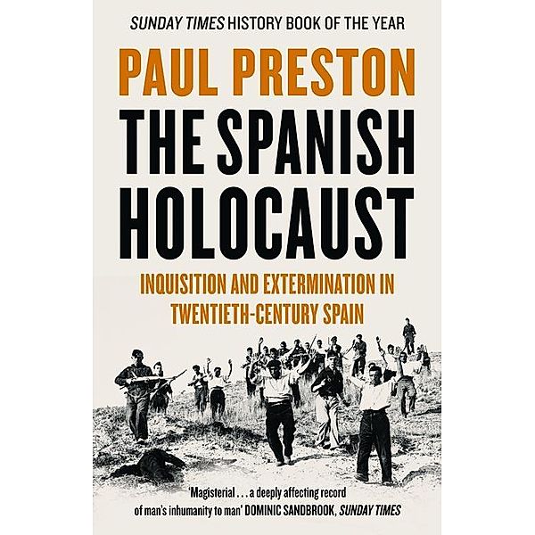 The Spanish Holocaust, Paul Preston