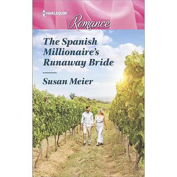 The Spanish Millionaire's Runaway Bride, Susan Meier