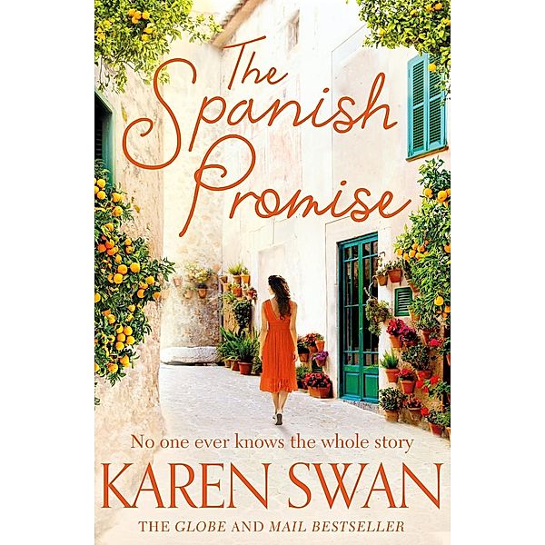 The Spanish Promise, Karen Swan