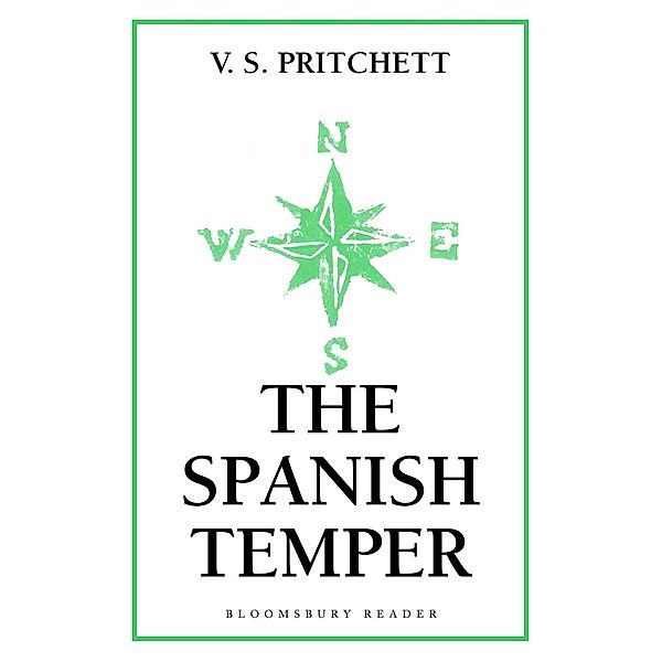 The Spanish Temper, V. S. Pritchett
