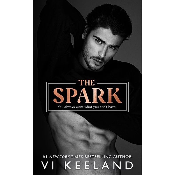 The Spark, Vi Keeland
