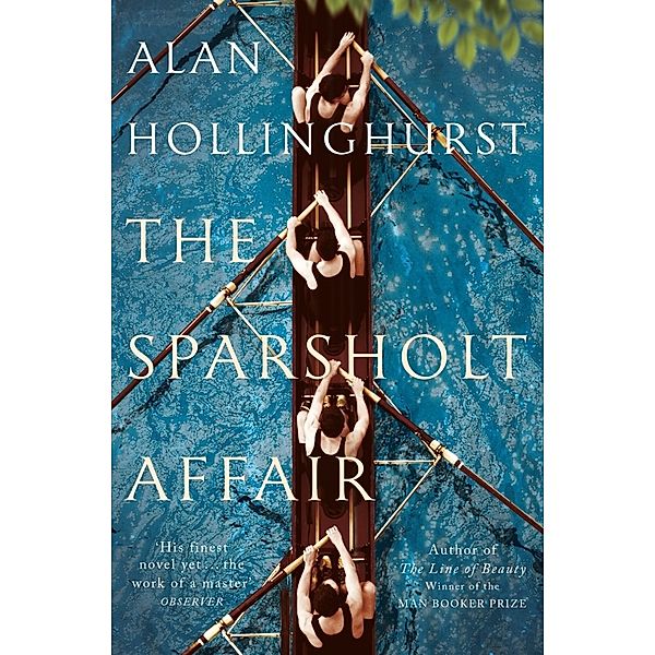 The Sparsholt Affair, Alan Hollinghurst