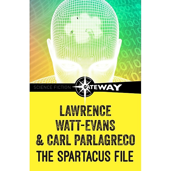 The Spartacus File, Lawrence Watt-Evans, Carl Parlagreco