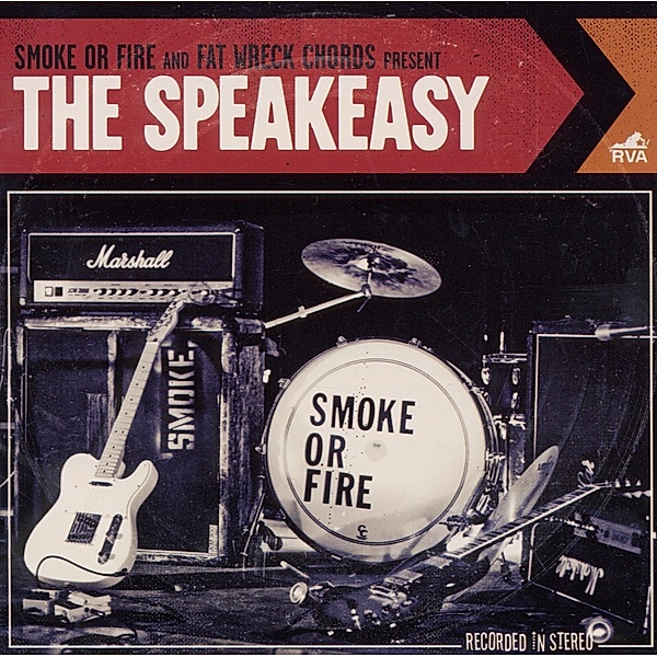 The Speakeasy, Smoke or Fire