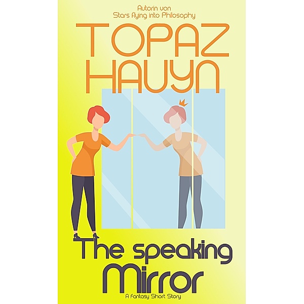 The Speaking Mirror, Topaz Hauyn