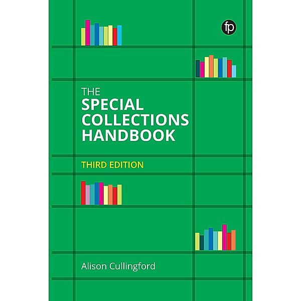 The Special Collections Handbook, Alison Cullingford