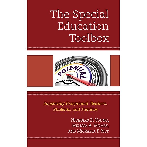 The Special Education Toolbox, Nicholas D. Young, Melissa A. Mumby, Michaela Rice