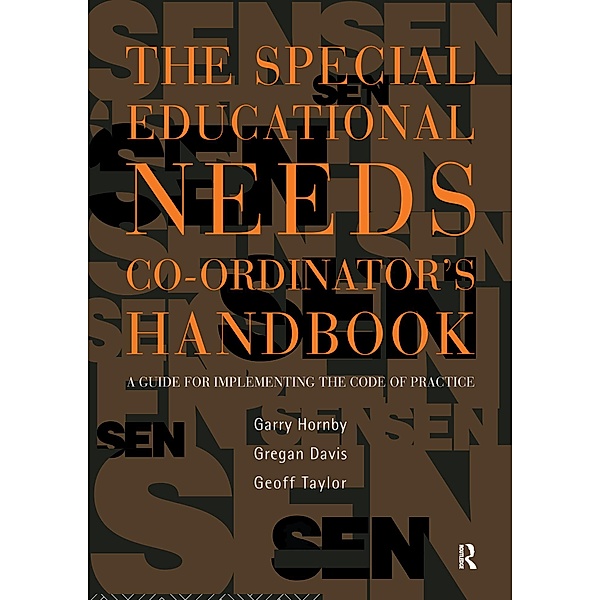 The Special Educational Needs Co-ordinator's Handbook, Garry Hornby, Gregan Davis, Geoff Taylor