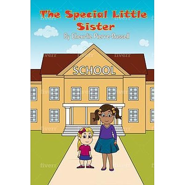 The Special Little Sister, Cheurlie Pierre-Russell