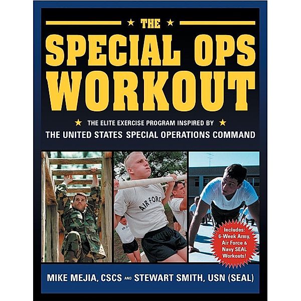 The Special Ops Workout, Mike Mejia, Stewart Smith