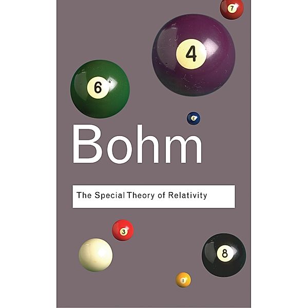 The Special Theory of Relativity, David Bohm