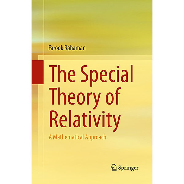 The Special Theory of Relativity, Farook Rahaman