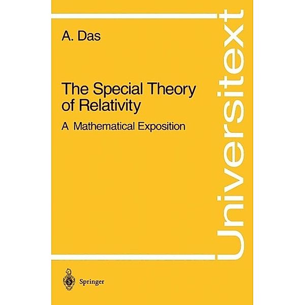 The Special Theory of Relativity / Universitext, Anadijiban Das