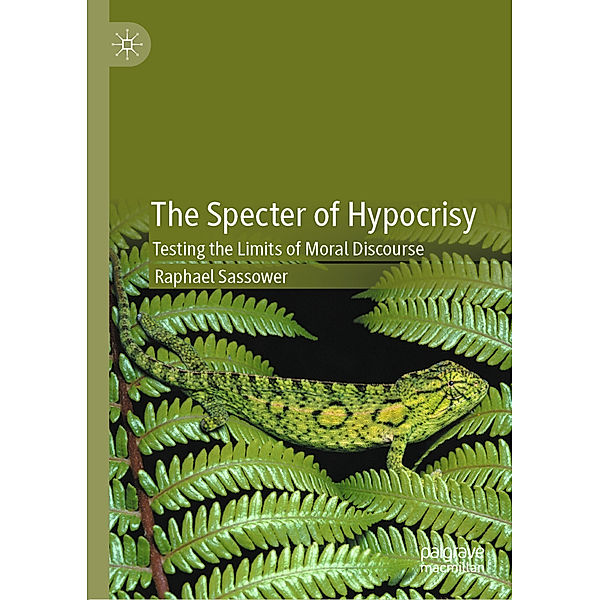 The Specter of Hypocrisy, Raphael Sassower