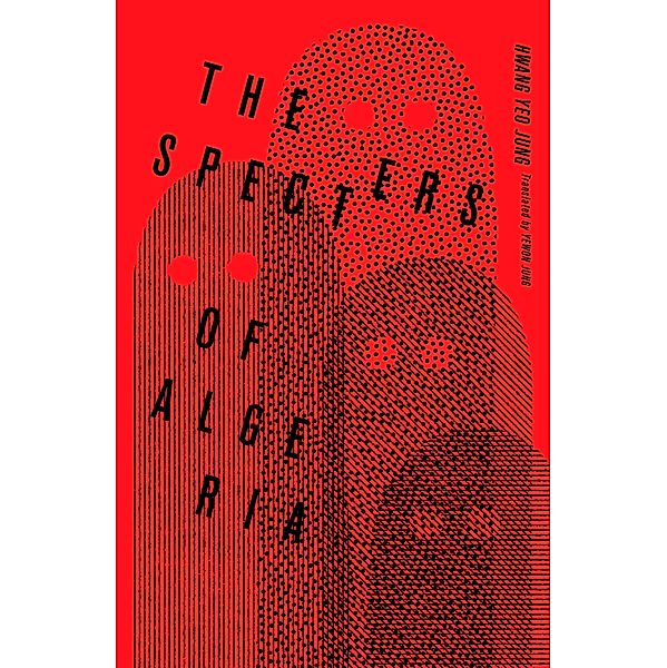 The Specters of Algeria, Yeo Jung Hwang