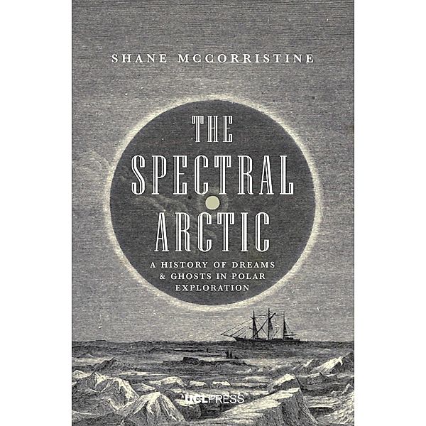 The Spectral Arctic, Shane McCorristine