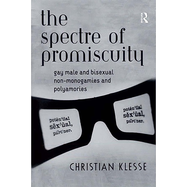The Spectre of Promiscuity, Christian Klesse