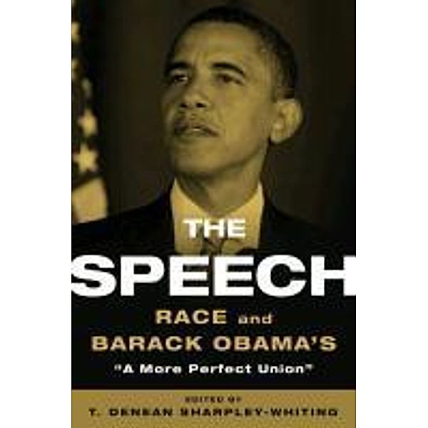 The Speech, T. Denean Sharpley-Whiting