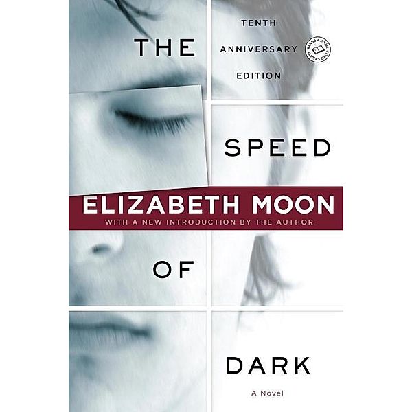 The Speed of Dark, Elizabeth Moon