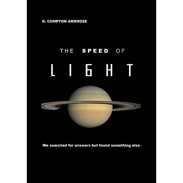 The Speed of Light, D. Compton Ambrose