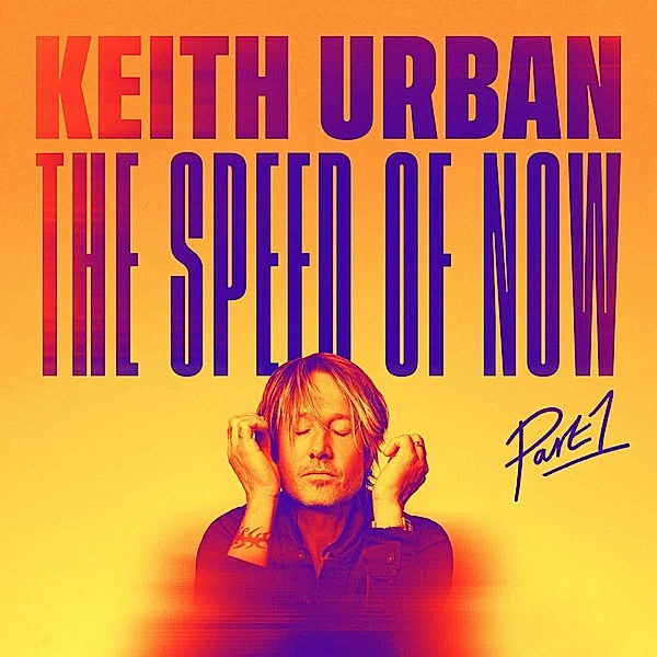 The Speed Of Now Part 1, Keith Urban
