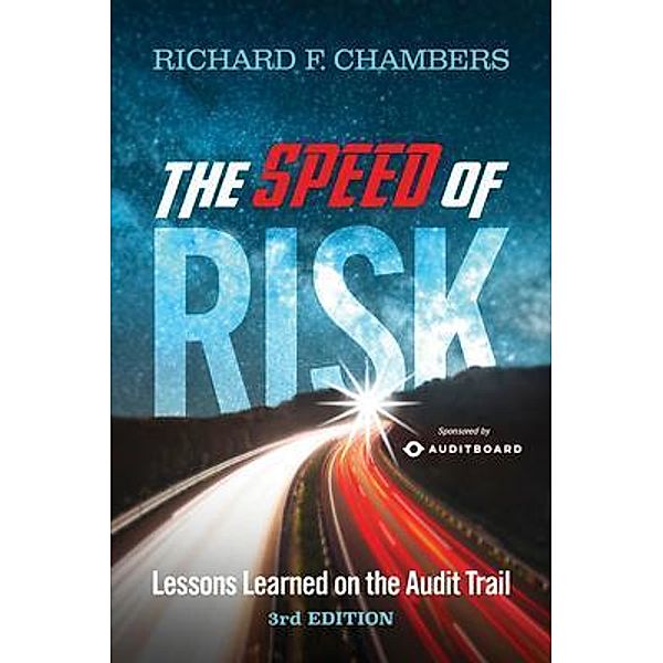 The Speed of Risk, Richard F Chambers