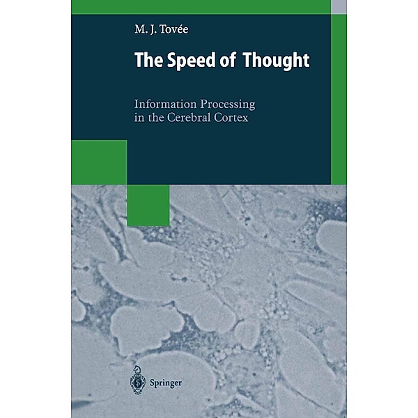 The Speed of Thought, Martin J. Tovee