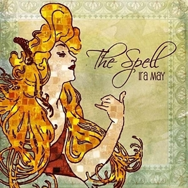 The Spell (Vinyl), Ira May