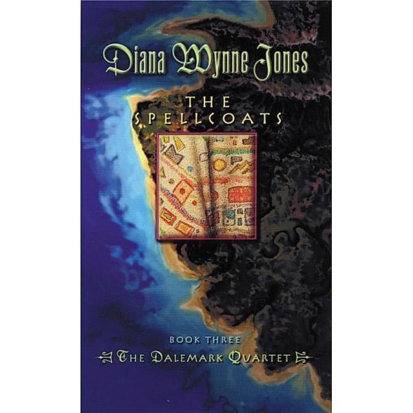 The Spellcoats / Dalemark Quartet Bd.3, Diana Wynne Jones