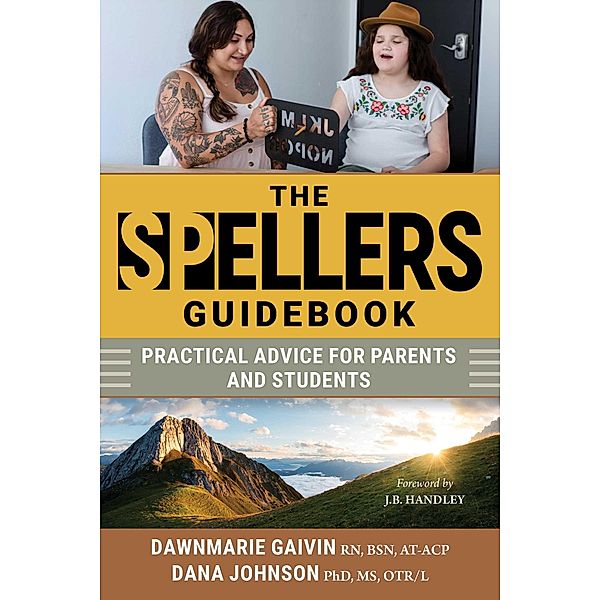 The Spellers Guidebook, Dawnmarie Gaivin, Dana Johnson