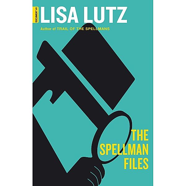 The Spellman Files, Lisa Lutz