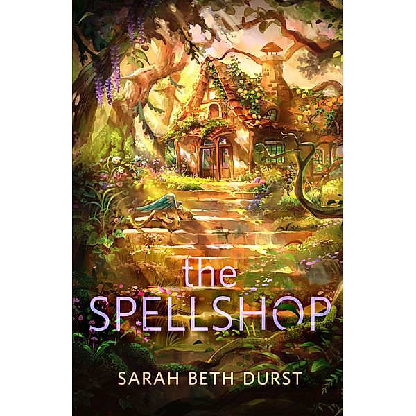 The Spellshop, Sarah Beth Durst