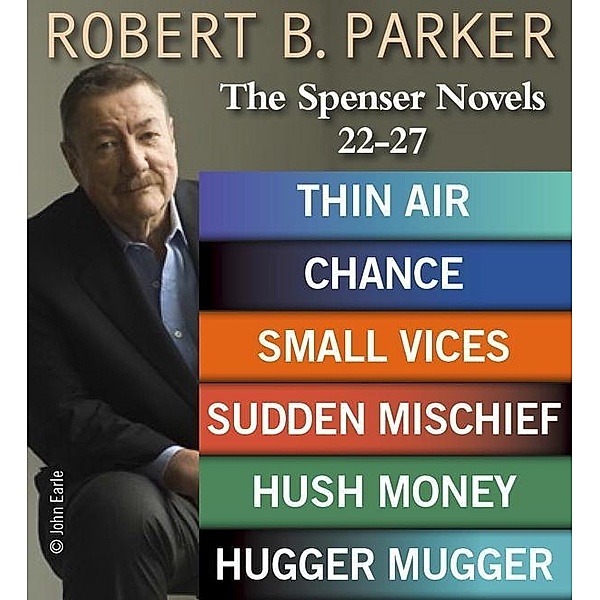 The Spenser Novels 22-27, Robert B. Parker