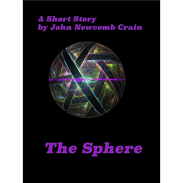 The Sphere, John Newcomb Crain