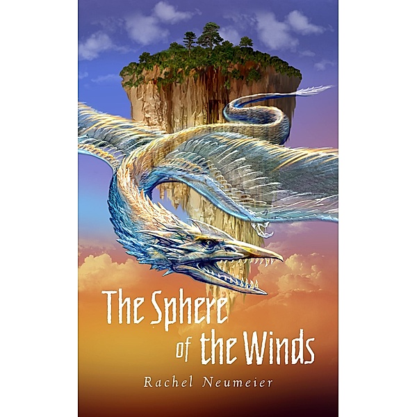 The Sphere of the Winds, Rachel Neumeier