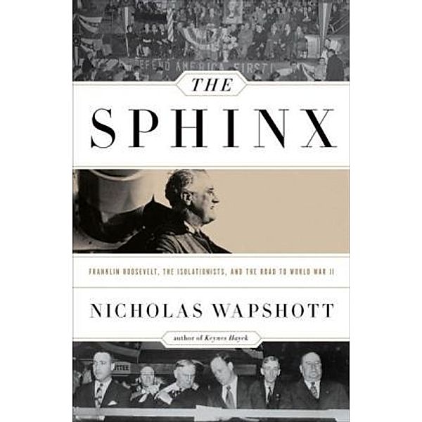 The Sphinx, Nicholas Wapshott