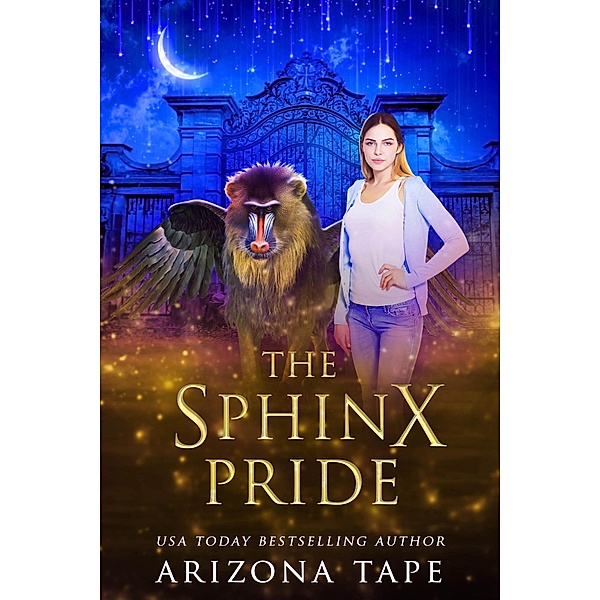 The Sphinx Pride (The Griffin Sanctuary, #5) / The Griffin Sanctuary, Arizona Tape