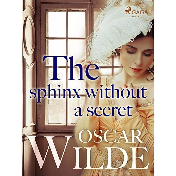 The Sphinx Without a Secret / World Classics, Oscar Wilde