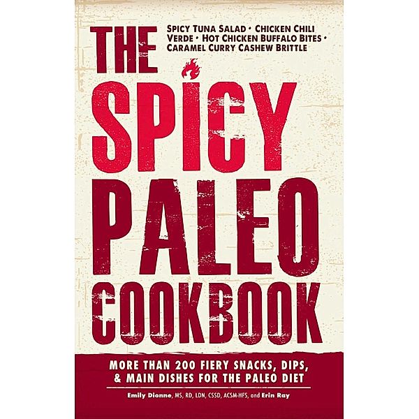 The Spicy Paleo Cookbook, Emily Dionne