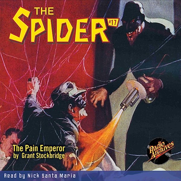 The Spider - 17 - The Pain Emperor, Grant Stockbridge