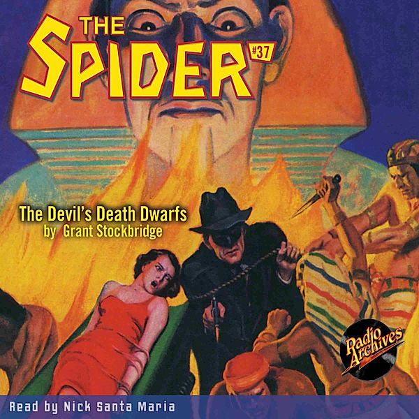 The Spider - 37 - The Devil's Death Dwarfs, Grant Stockbridge