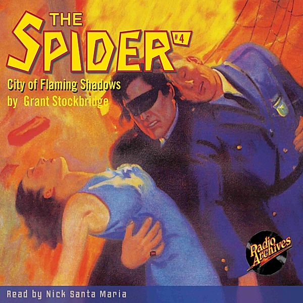 The Spider - 4 - City of Flaming Shadows, Grant Stockbridge
