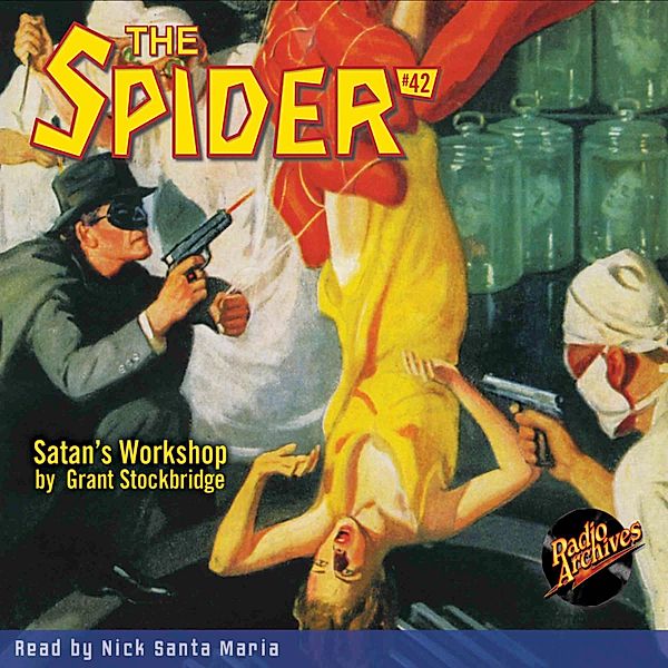 The Spider - 42 - Satan's Workshop, Grant Stockbridge