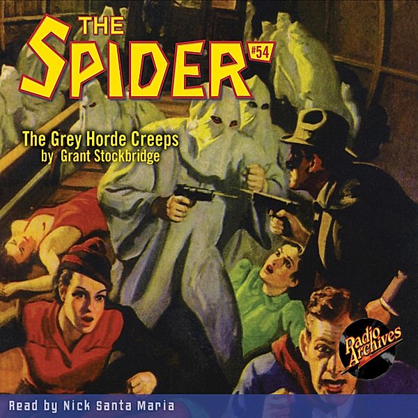 The Spider - 54 - The Grey Horde Creeps, Grant Stockbridge