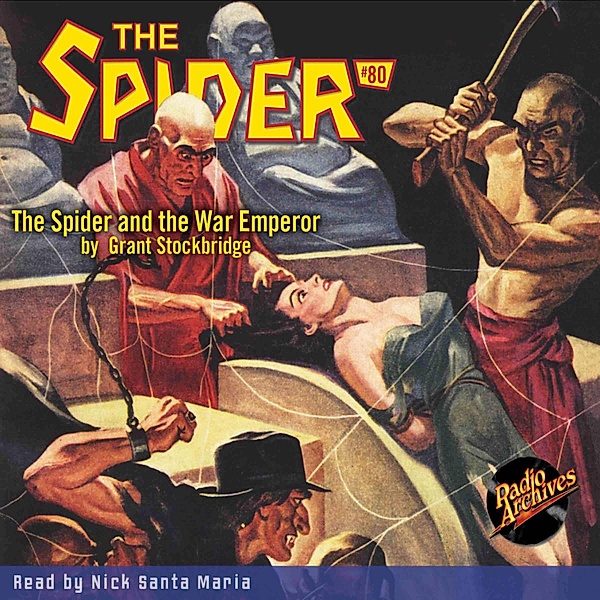 The Spider - 80 - The Spider and the War Emperor, Grant Stockbridge